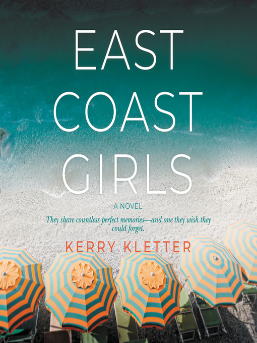 Title details for East Coast Girls by Kerry Kletter - Wait list